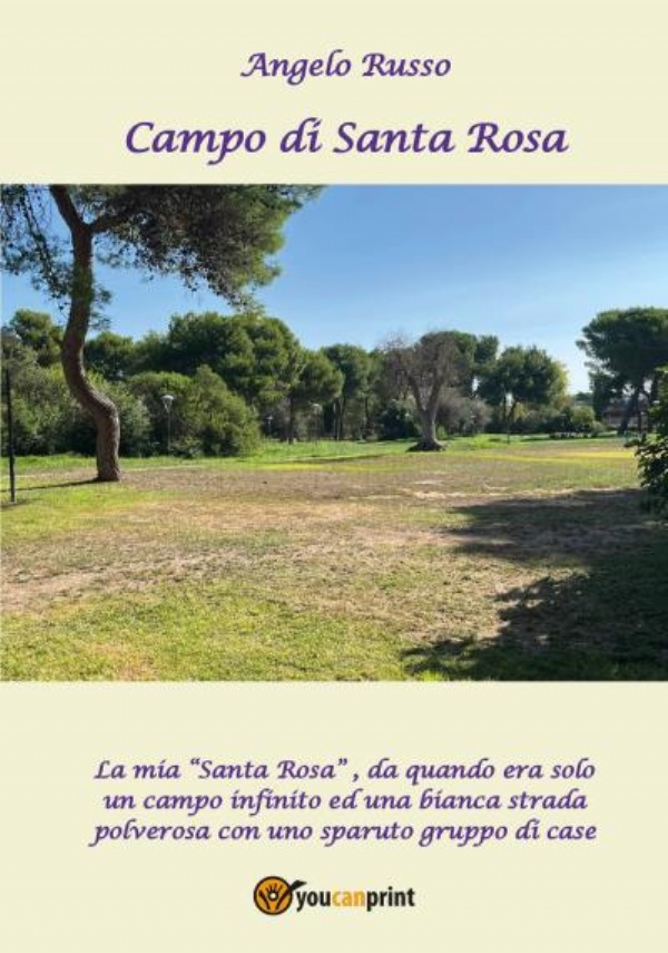 Campo di Santa Rosa di Angelo Russo