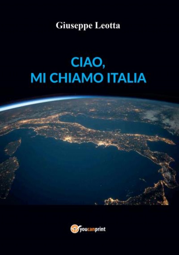 Ciao, mi chiamo Italia di Giuseppe Leotta