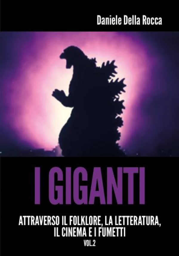 I Giganti II di Daniele Della Rocca