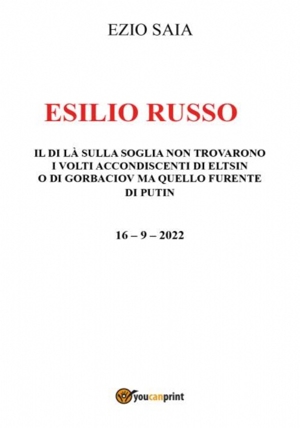 Esilio Russo di Ezio Saia