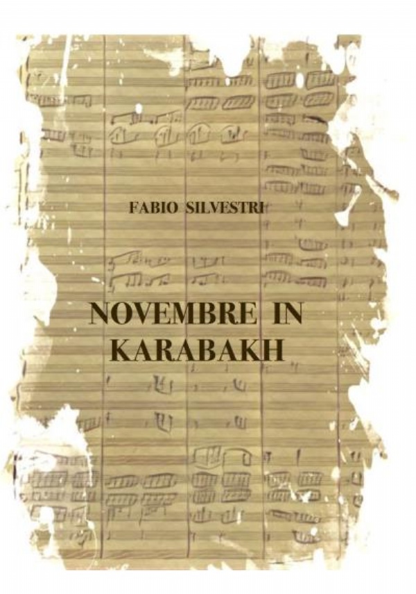 Novembre in Karabakh di Fabio Silvestri