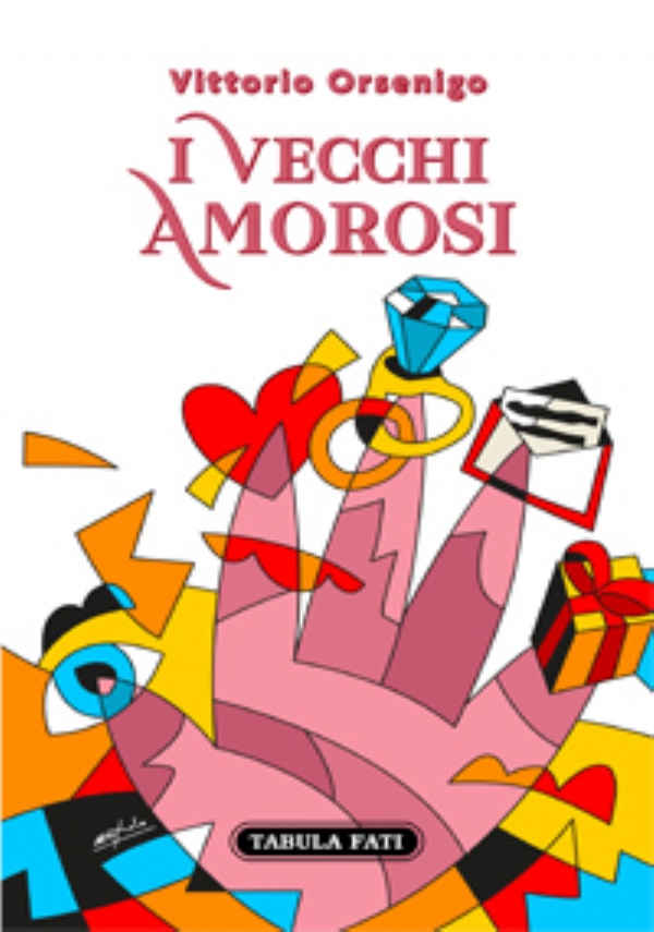 I vecchi amorosi di Vittorio Orsenigo