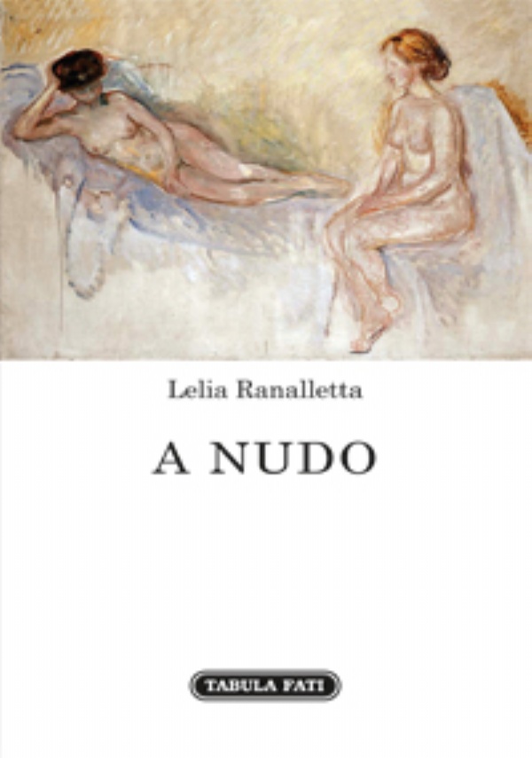 A NUDO di Lelia Ranalletta