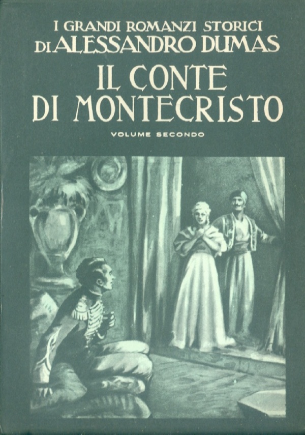 IL CONTE DI MONTECRISTO di 