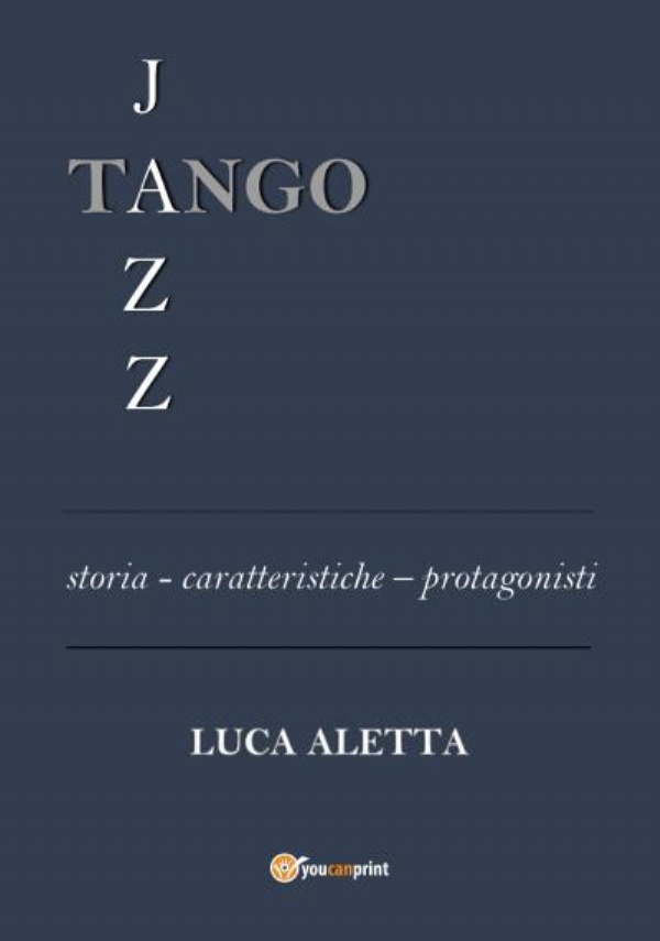 Tango Jazz di Luca Aletta