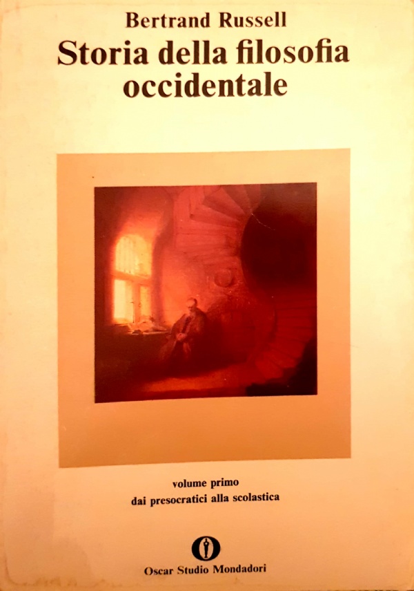 Storia della filosofia occidentale volume secondo-Dal Rinascimento ai giorni nostri di 