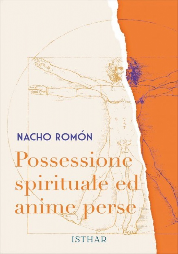 Possessione Spirituale ed Anime Perse di Nacho Romón