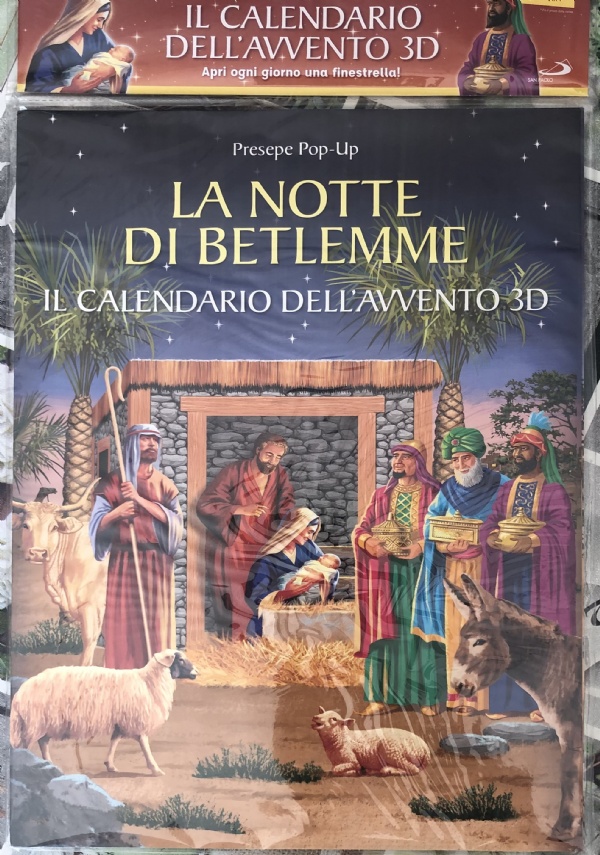 La notte di Betlemme. Calendario dell’Avvento 3D. Presepe pop-up. Ediz. illustrata di AA.VV.