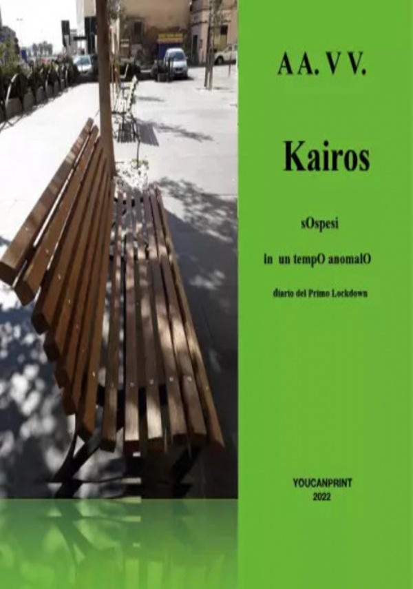 Kairos - sospesi nel tempo di AA.VV.