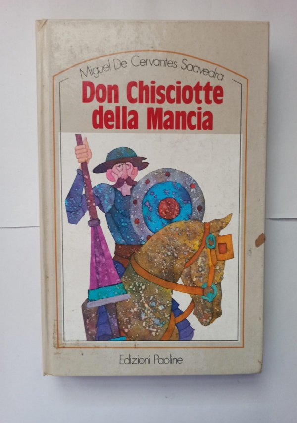 DON CHISCIOTTE DELLA MANCIA di 