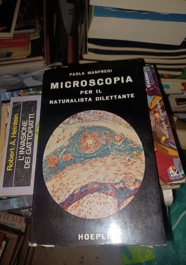 Microscopia per il naturalista dilettante di 