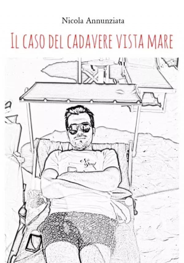 Il caso del cadavere vista mare di Nicola Annunziata