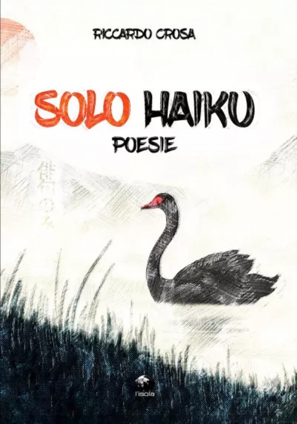 Solo Haiku di Riccardo Crosa