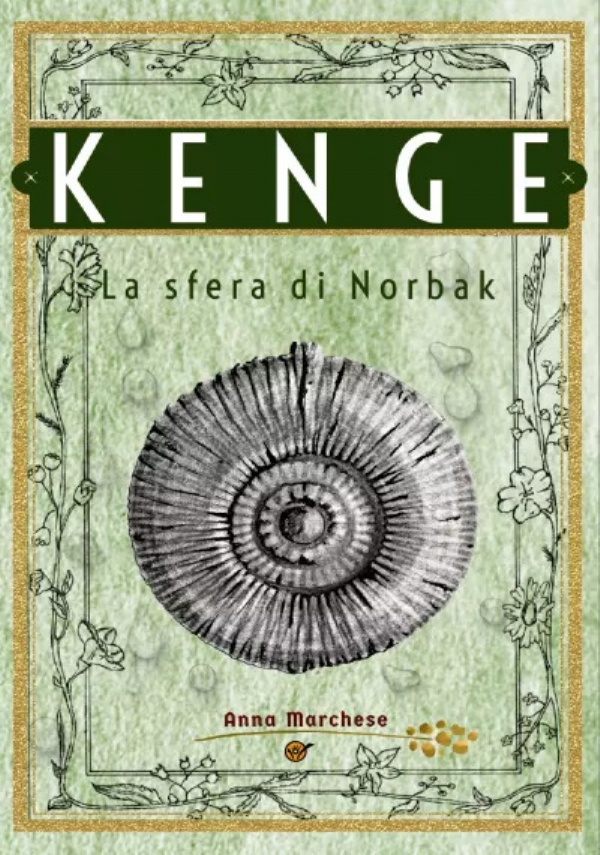 Kenge. La sfera di Norbak di Anna Marchese