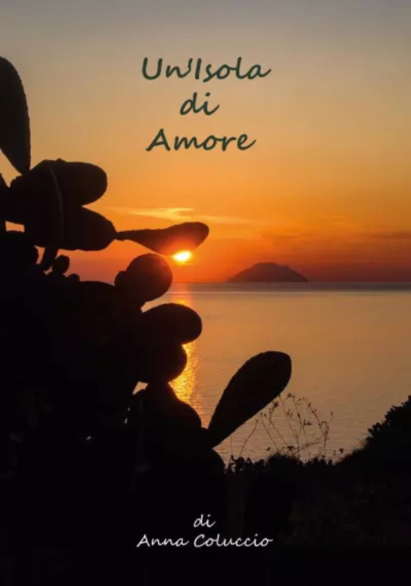 Un’Isola di Amore di Anna Coluccio