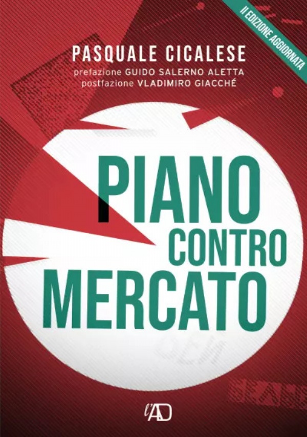 Piano contro mercato di Pasquale Cicalese