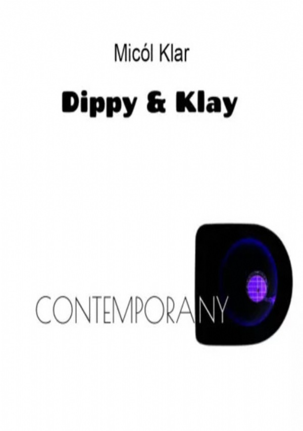 Dippy & klay contemporany di Micól klar