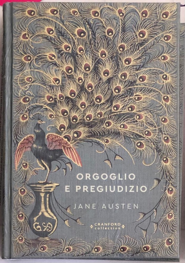 Storie senza tempo n. 1 - Orgoglio e pregiudizio Cranford Collection di Jane Austen