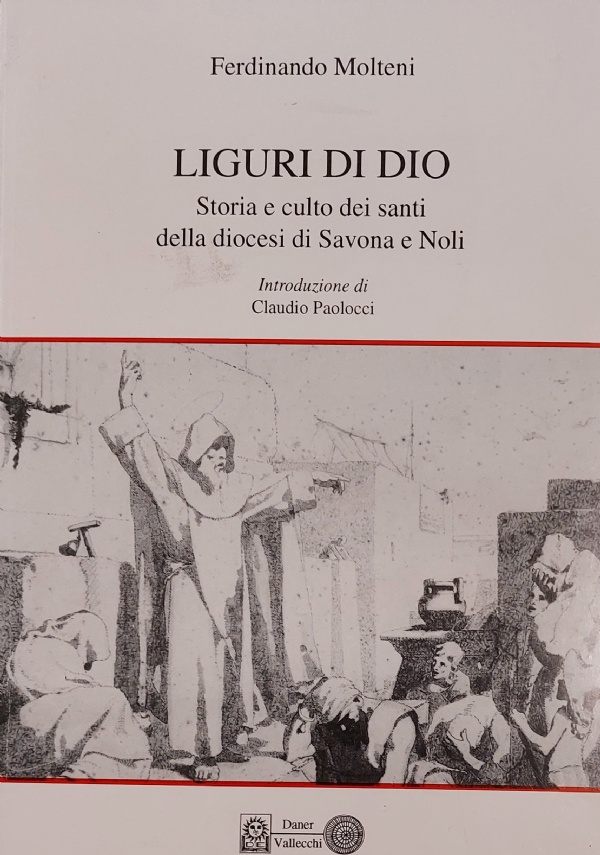 Cronache politiche e movimento operaio del Savonese 1850/1922 di 