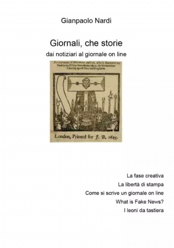 Giornali, che storie. Raccontami. di Gianpaolo Nardi