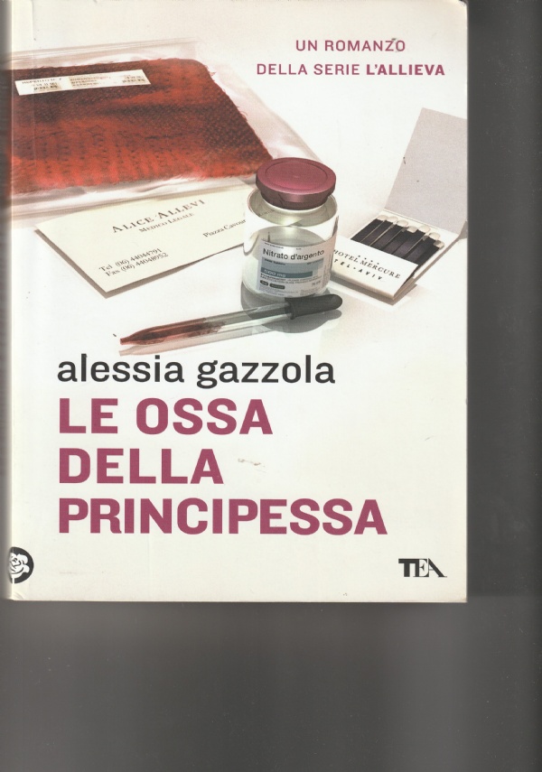 Le ossa della principessa — TEA Libri