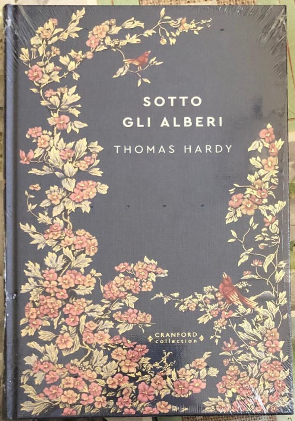 Storie senza tempo n. 42 - Sotto gli alberi di Thomas Hardy