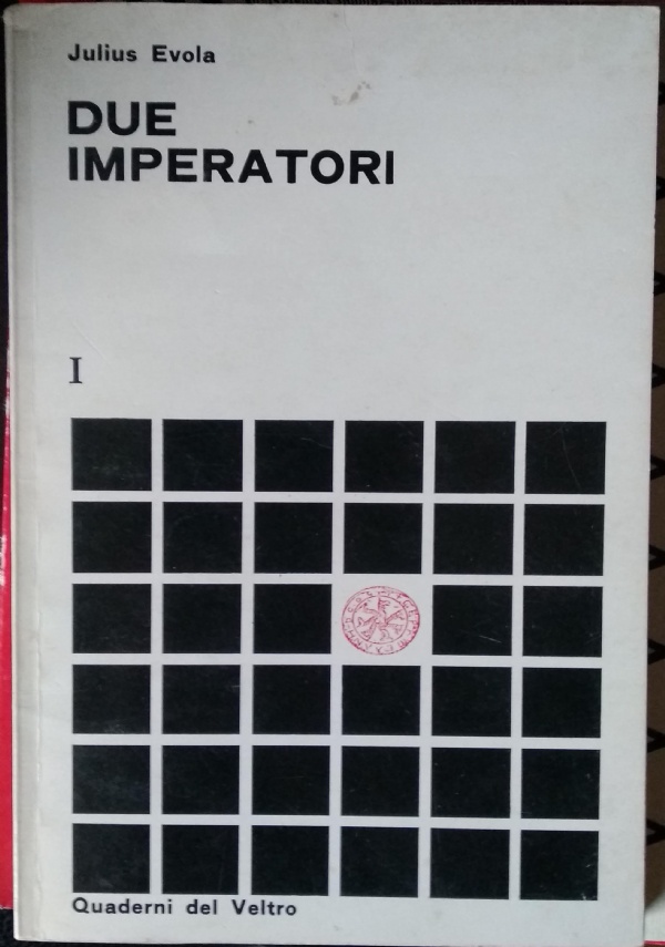 Il pensiero tradizionale di Julius Evola di 