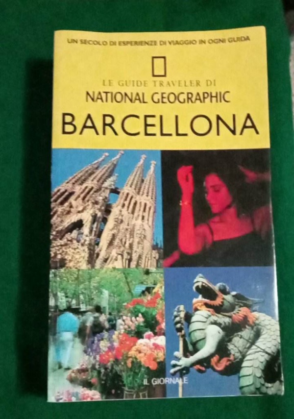 Barcellona   Le guide traveler di National Geographic di 