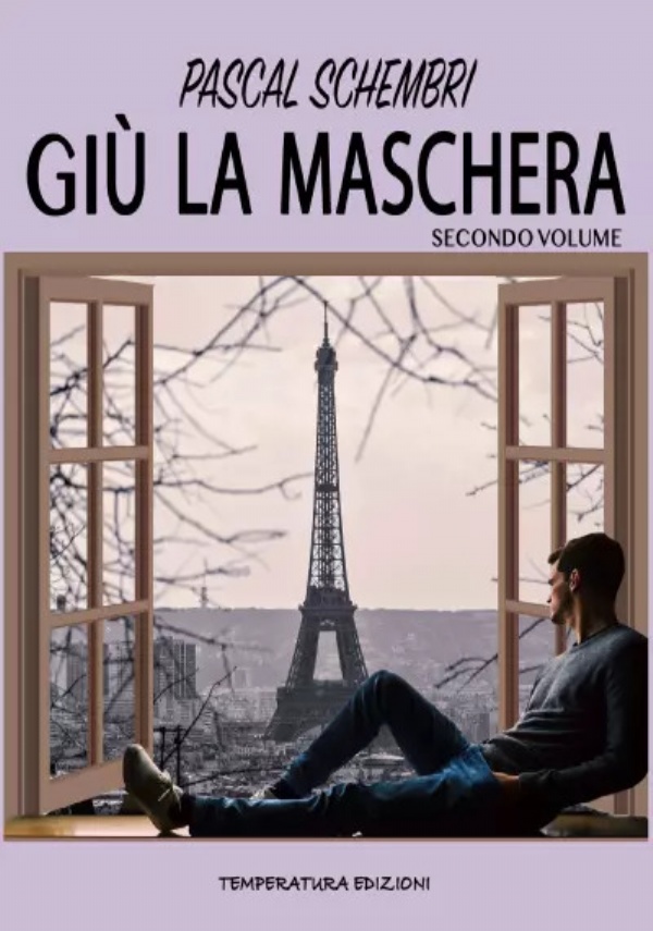 Giù la maschera Vol. 2 di Pascal Schembri