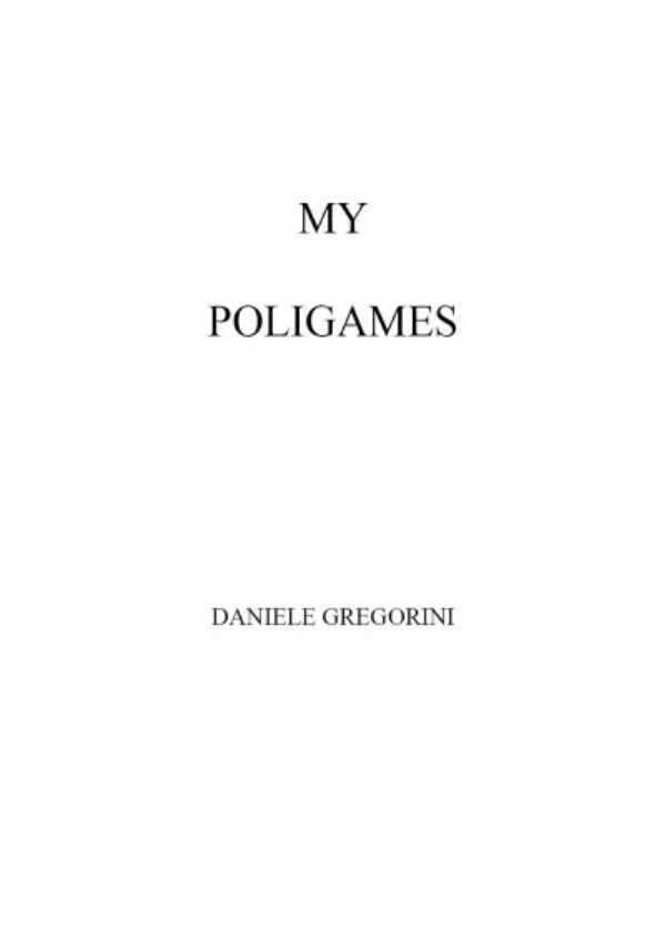 My poligames di Daniele Gregorini