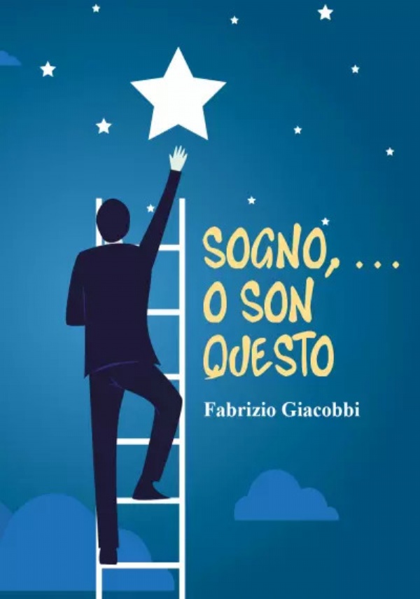 Sogno,... o son questo di Fabrizio Giacobbi