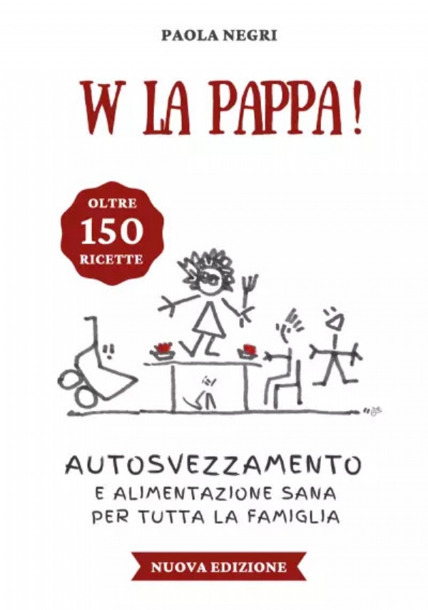 W la pappa! di Paola Negri