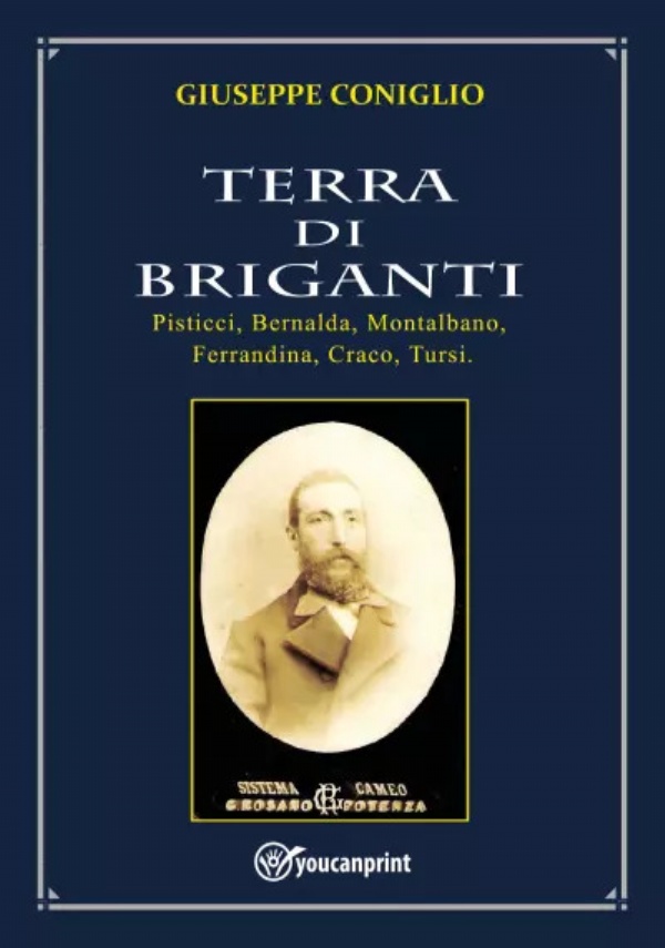 Terra di Briganti di Giuseppe Coniglio