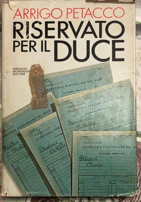 Riservato per il Duce di Arrigo Petacco