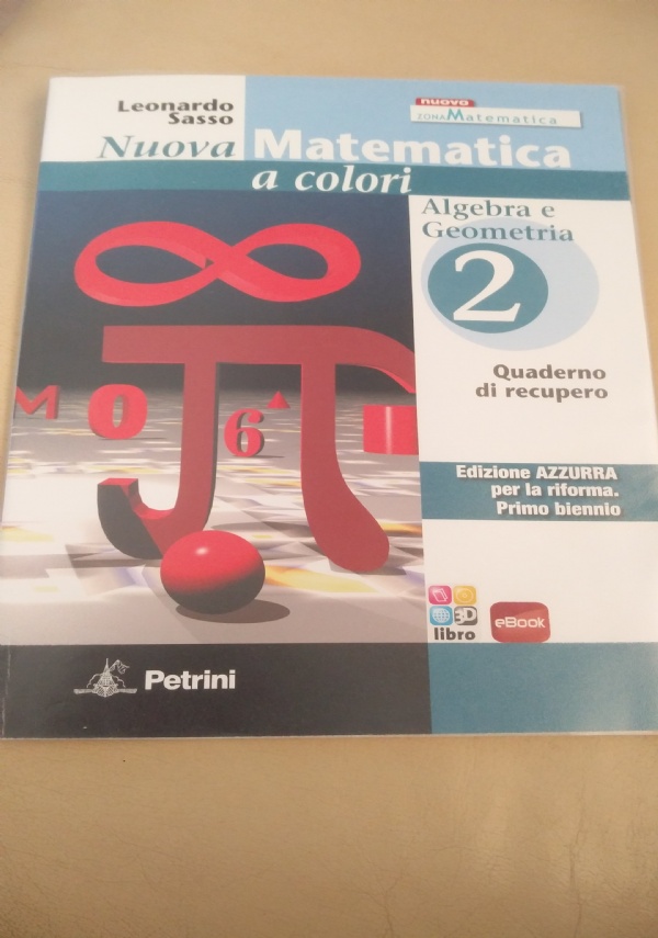 LA MATEMATICA A COLORI 5 ED AZZURRA di 