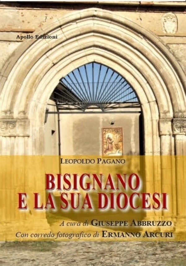 Bisignano e la sua diocesi di Leopoldo Pagano