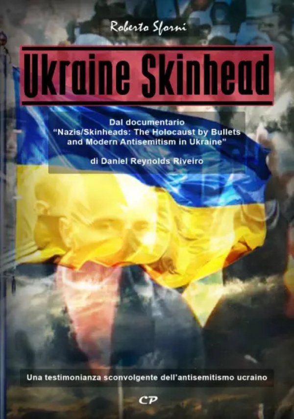 Ukraine Skinhead di Roberto Sforni