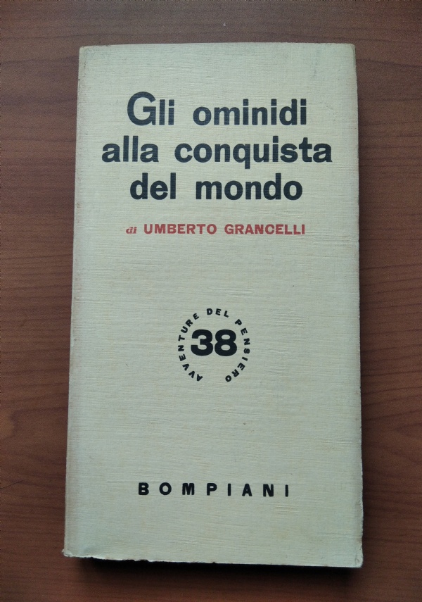 Gli Ominidi alla conquista del mondo di 