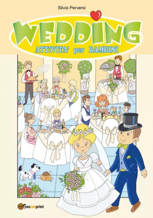 Wedding. Attività per bambini di Silvia Perversi