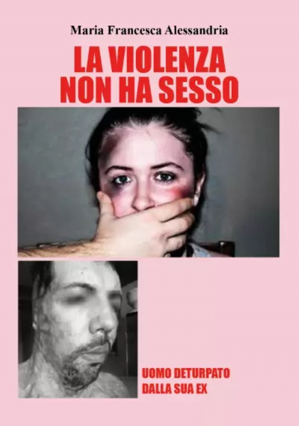 La violenza non ha sesso di Maria Francesca Alessandria