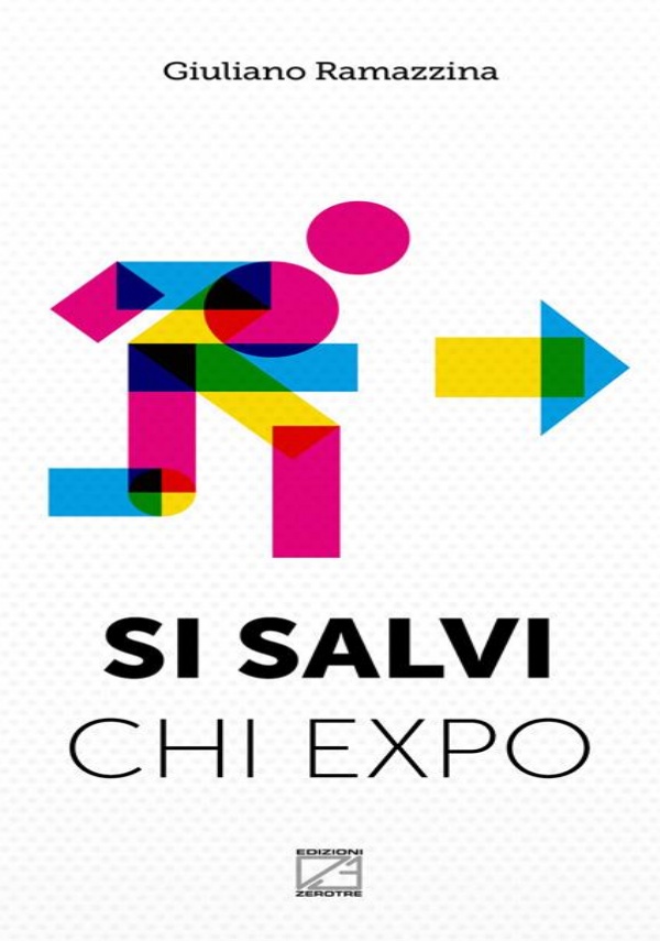 SI SALVI CHI EXPO. Come ho evitato la grande sbornia di Giuliano Ramazzina