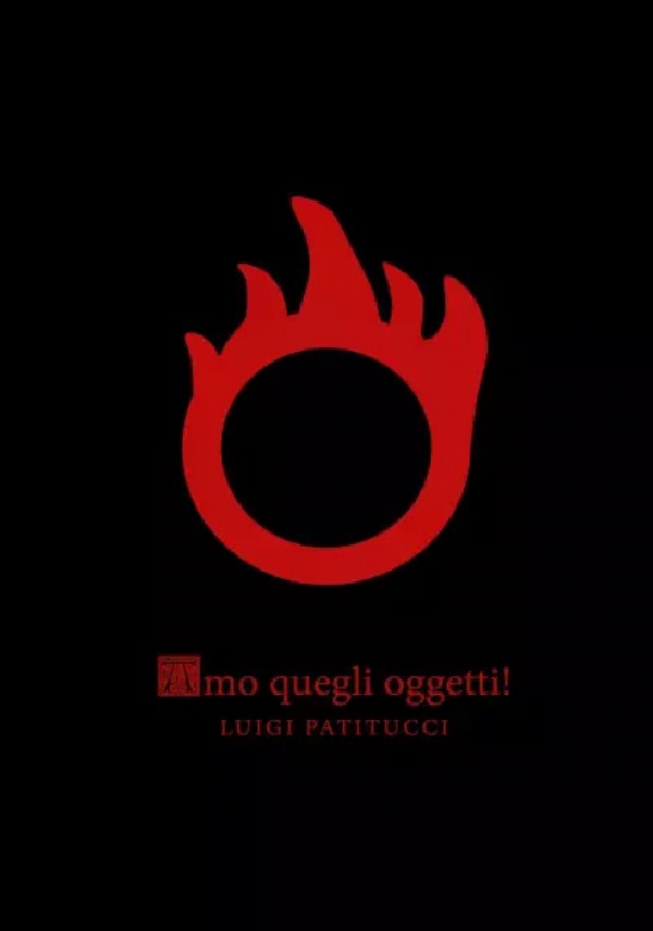 Amo quegli Oggetti! di Luigi Patitucci