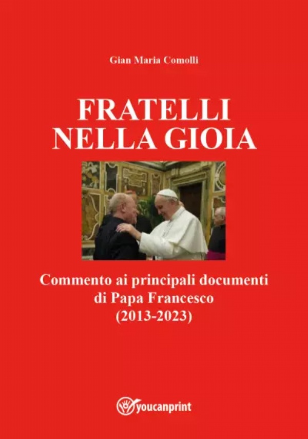 Fratelli nella gioia di Gian Maria Comolli