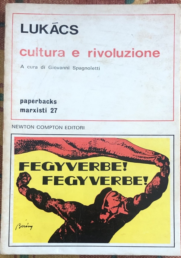 Cultura e rivoluzione di György Lukács