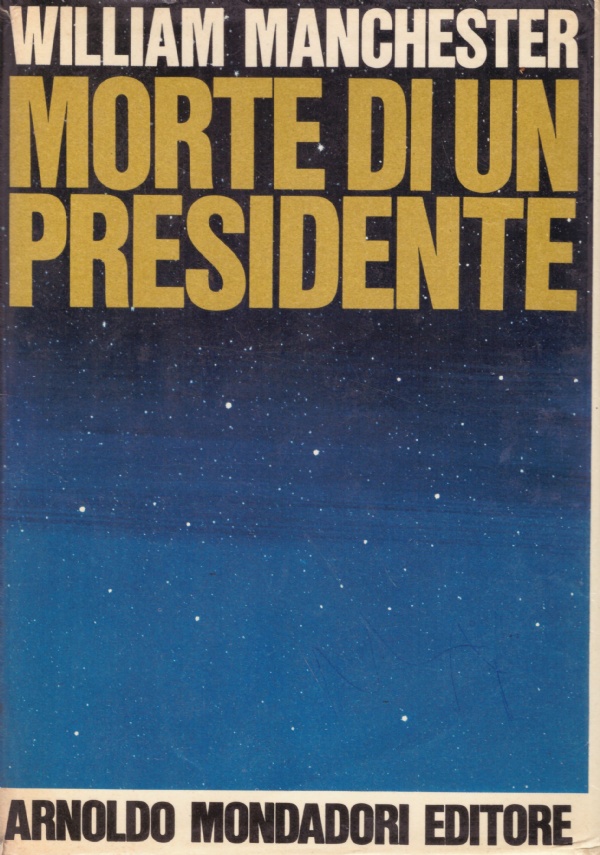 Morte di un presidente. 20 25 novembre 1963 di 