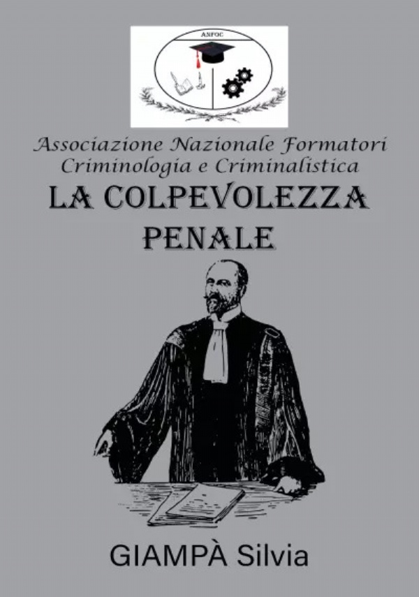 La colpevolezza penale di Silvia Giampà