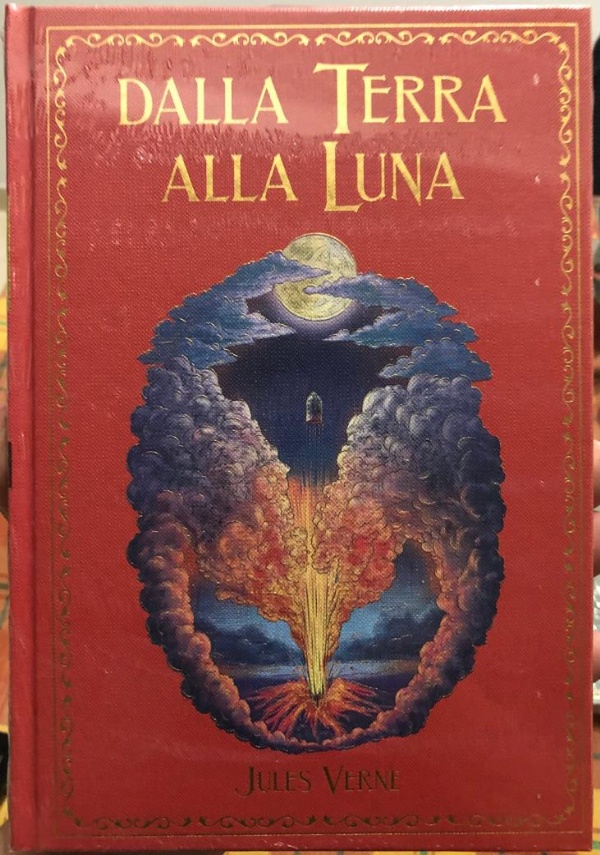 I grandi Romanzi di avventura n. 27 - Dalla Terra alla Luna di Jules Verne