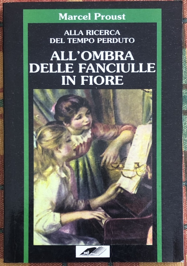 All’ombra delle fanciulle in fiore di Marcel Proust