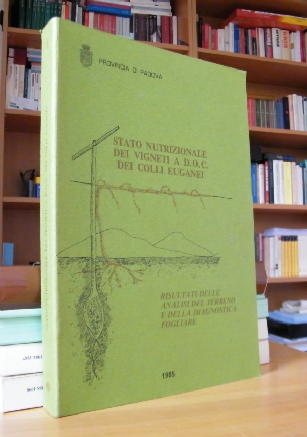 LA DIFESA DELLA VITE DA BOTRITE E MARCIUME ACIDO - Atti Convegno Arqu Petrarca 1984 di 