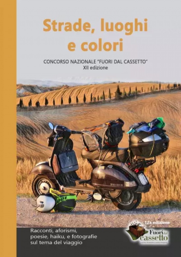 Strade, luoghi e colori di Associazione testi&testi